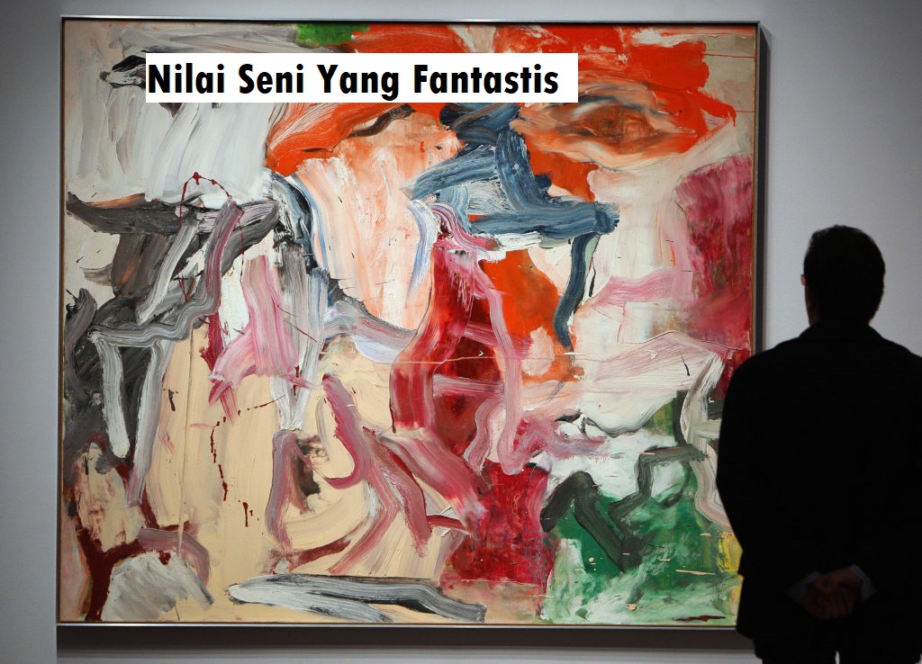 Nilai Seni Yang Fantastis 